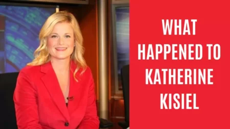 What Happened To Katherine Kisiel