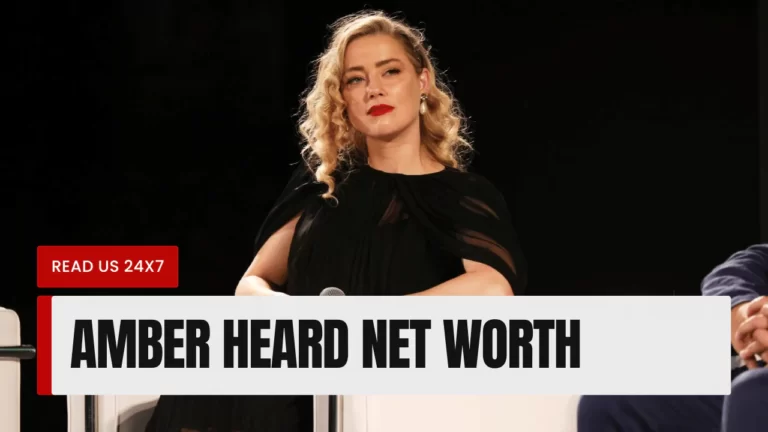 Amber Heard Net Worth