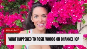 What Happened To Rosie Woods On Channel 10