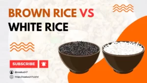 Brown Rice vs. White Rice