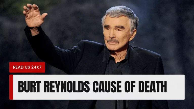 Burt Reynolds Cause Of Death