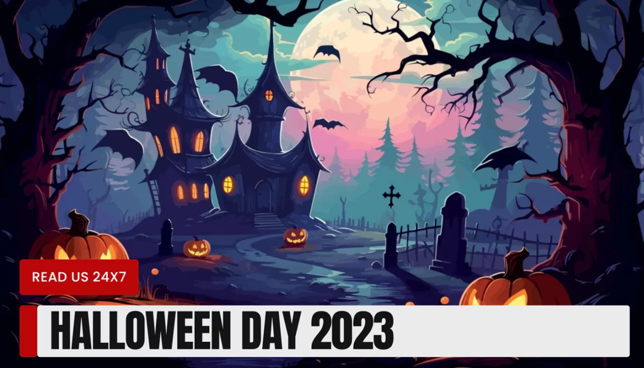 Halloween Day 2024 Why Do We Celebrate Halloween?
