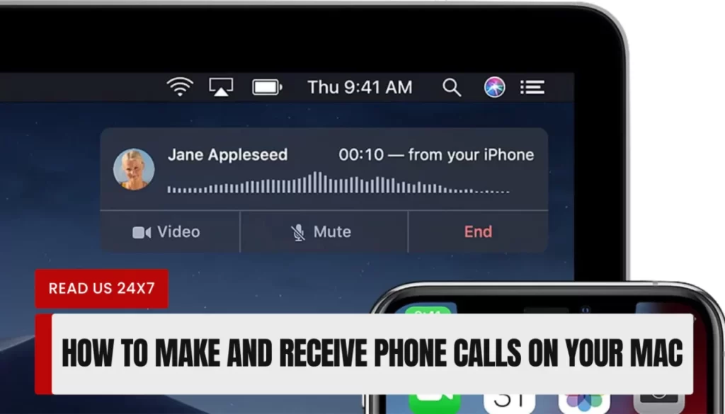 How to Make and Receive Phone Calls on Your Mac