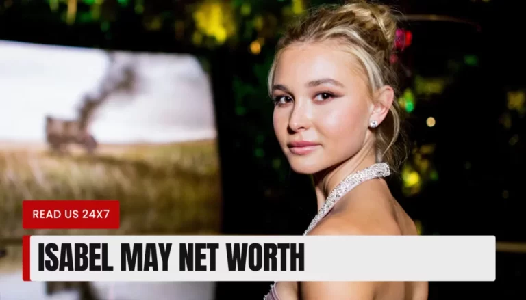 Isabel May Net Worth