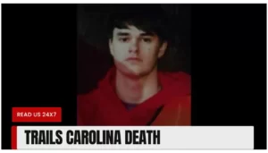 Trails Carolina Death
