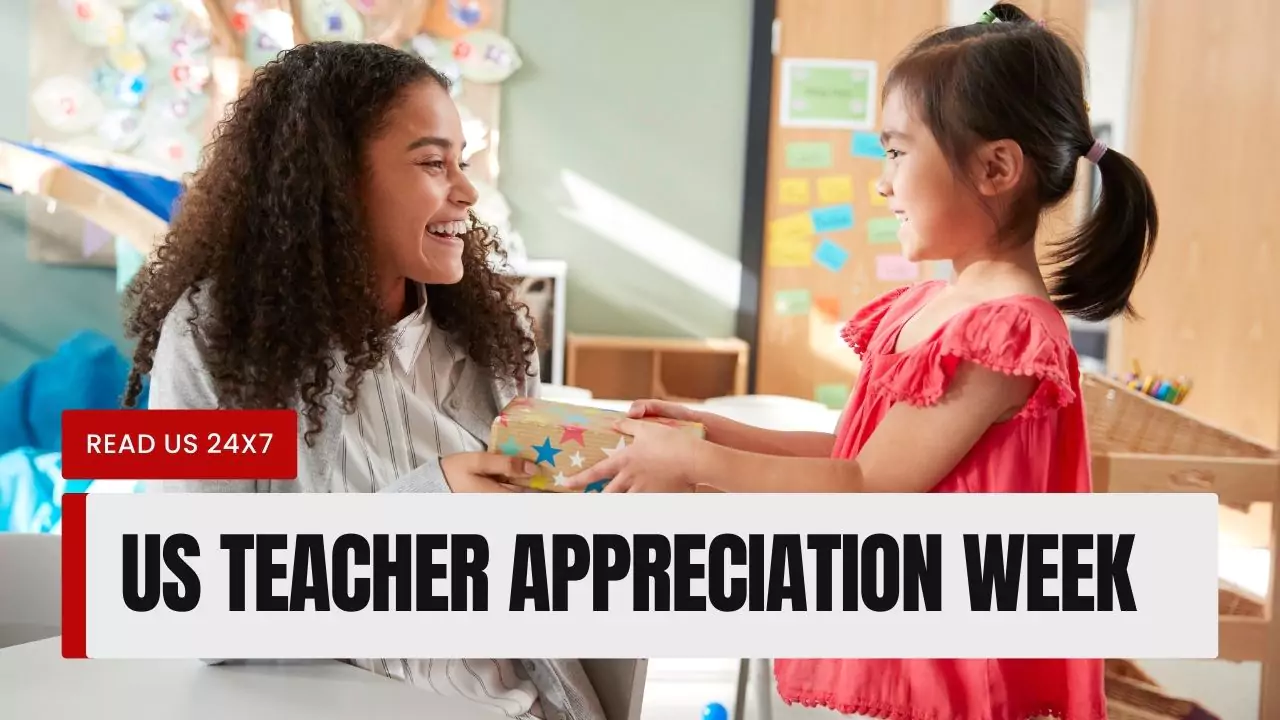 US Teacher Appreciation Week 2024 Creative Gift Ideas & Messages