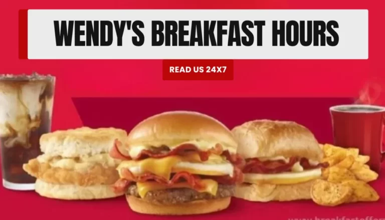 Wendy's Breakfast Hours