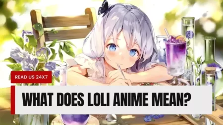 What Does Loli Anime Mean