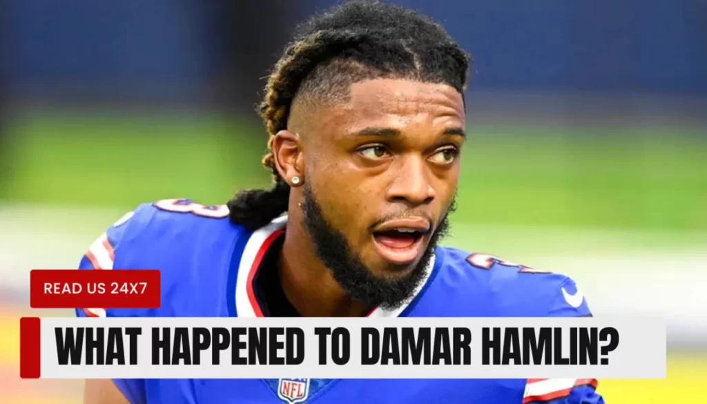 What Happened to Damar Hamlin