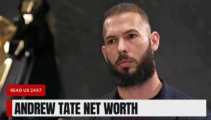 Andrew Tate Net Worth