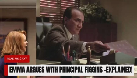 Emma Argues with Principal Figgins