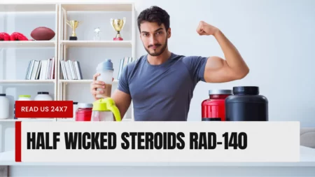 Half Wicked Steroids RAD-140