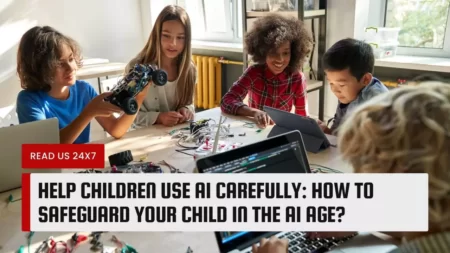 Help Children Use AI Carefully