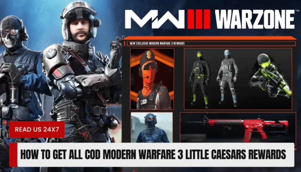 How to Get All CoD Modern Warfare 3 Little Caesars Rewards