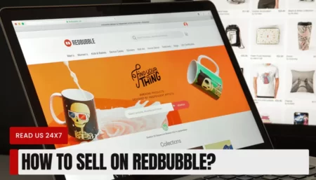 How To Sell On Redbubble