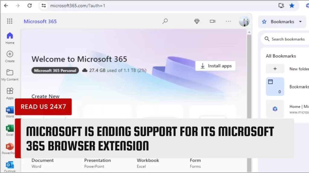 Microsoft Is Ending Support For Its Microsoft 365 Browser Extension