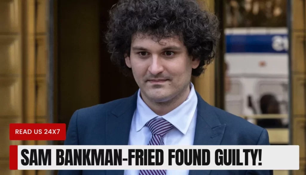 Sam Bankman-fried Found Guilty