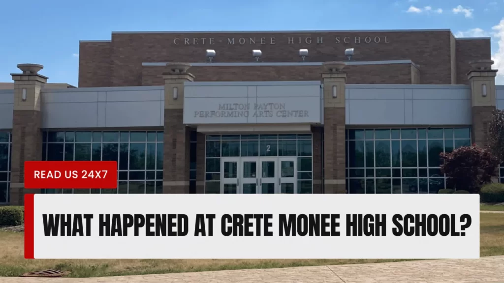 What Happened At Crete Monee High School