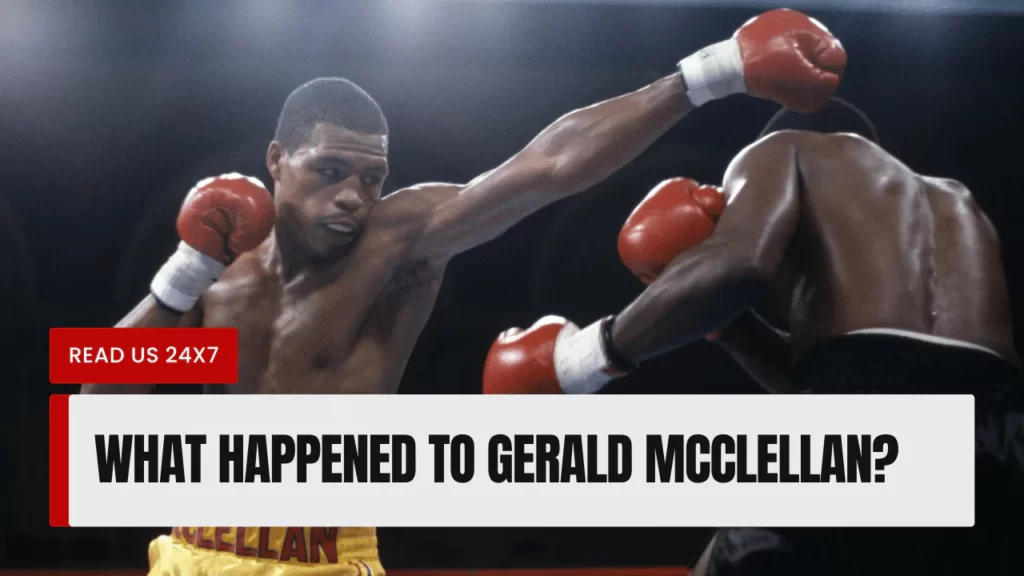 What Happened To Gerald McClellan