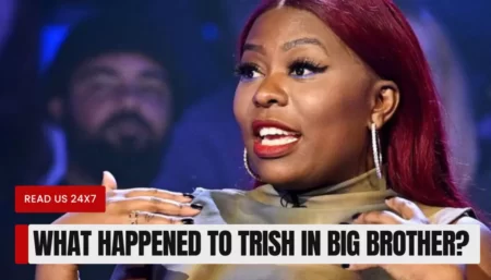 What Happened to Trish in Big Brother