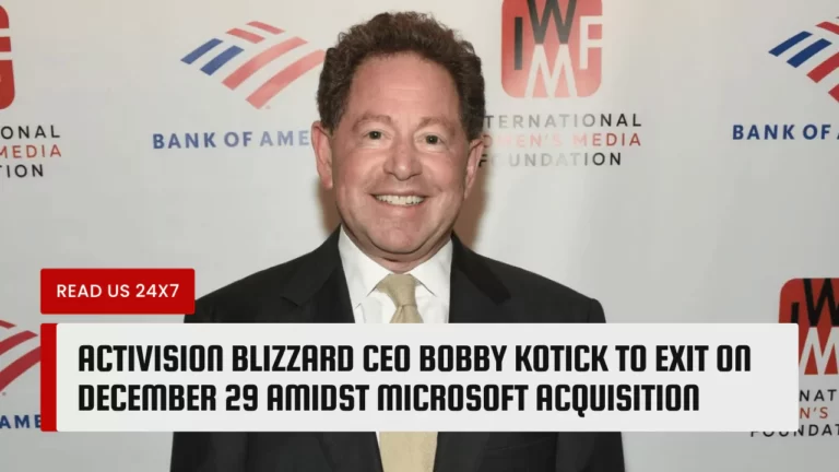 Activision Blizzard CEO Bobby Kotick to Exit on December 29 Amidst Microsoft Acquisition