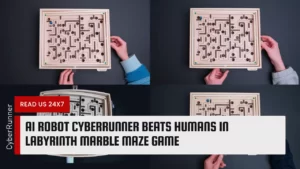 AI Robot CyberRunner Beats Humans in Labyrinth Marble Maze Game
