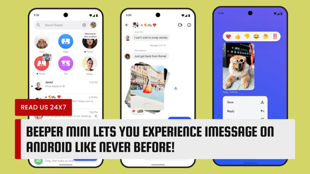 Beeper Mini Lets You Experience iMessage on Android