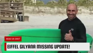 Eiffel Gilyana Missing