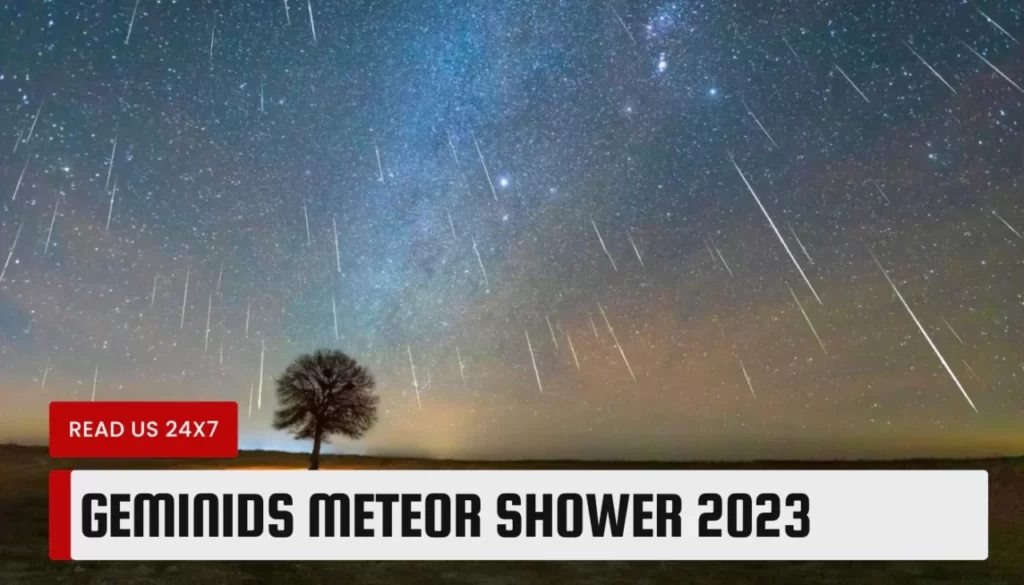 Geminids Meteor Shower 2023