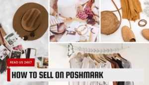 How to Sell on Poshmark