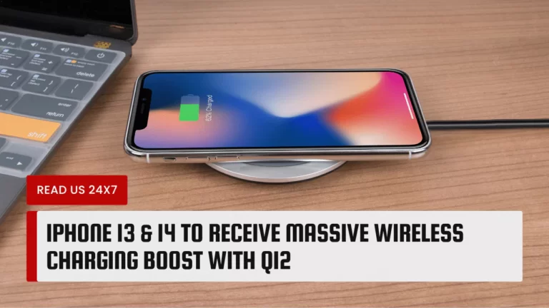 iPhone 13 & 14 to Receive Massive Wireless Charging Boost With Qi2