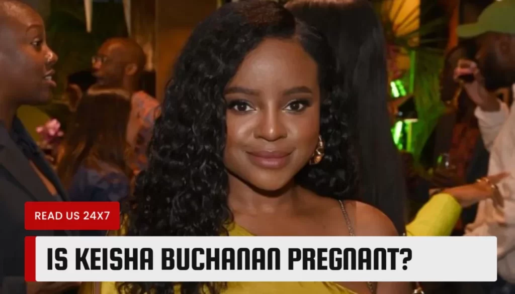 Is Keisha Buchanan Pregnant