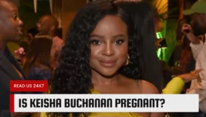 Is Keisha Buchanan Pregnant