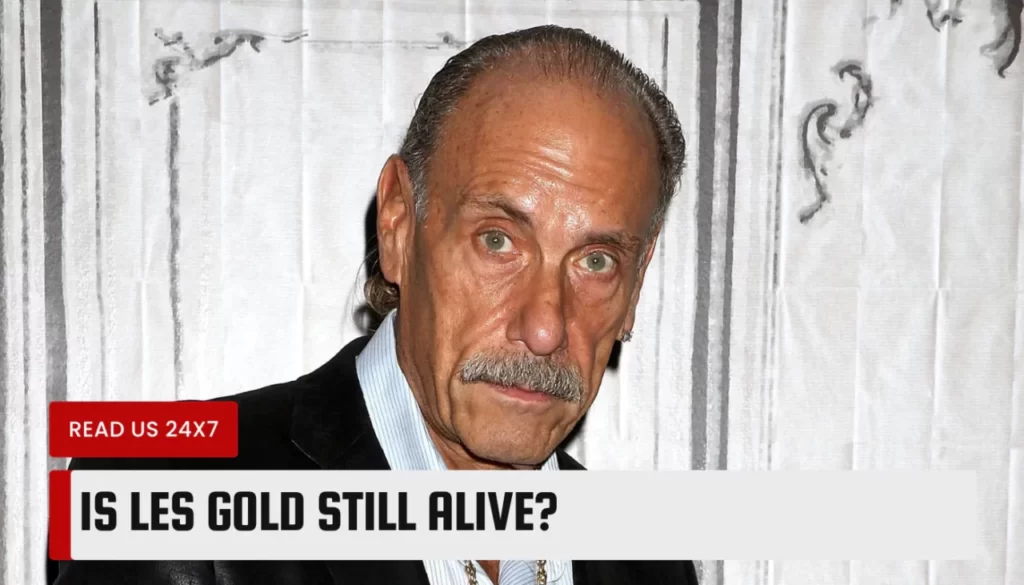 Is Les Gold Still Alive