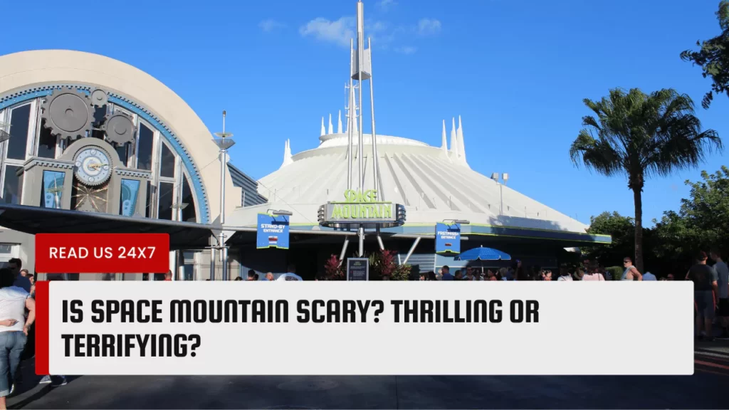 Is Space Mountain Scary
