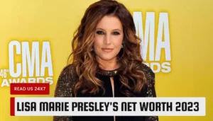 Lisa Marie Presley's Net Worth