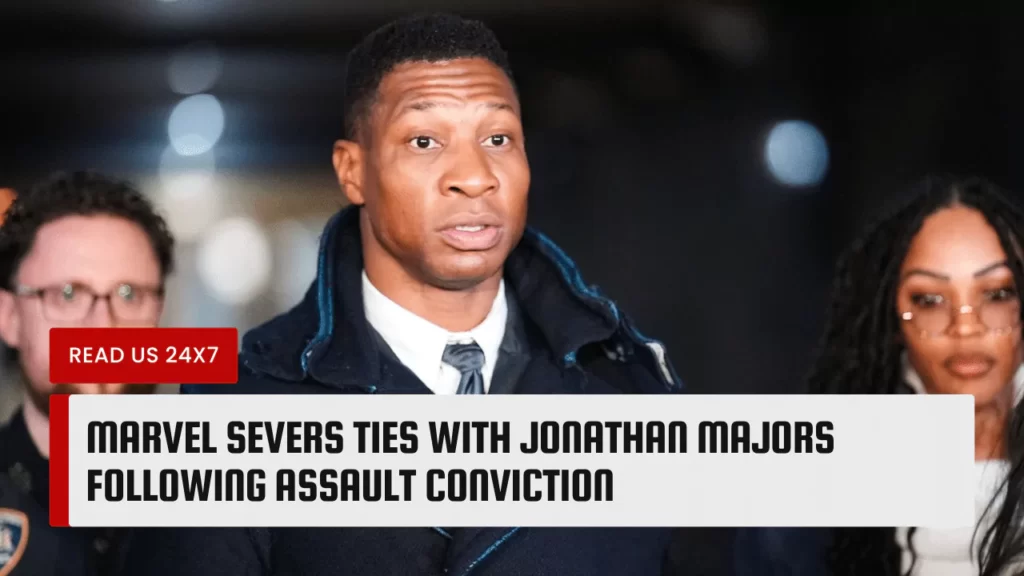 Marvel Severs Ties with Jonathan Majors Following Assault Conviction