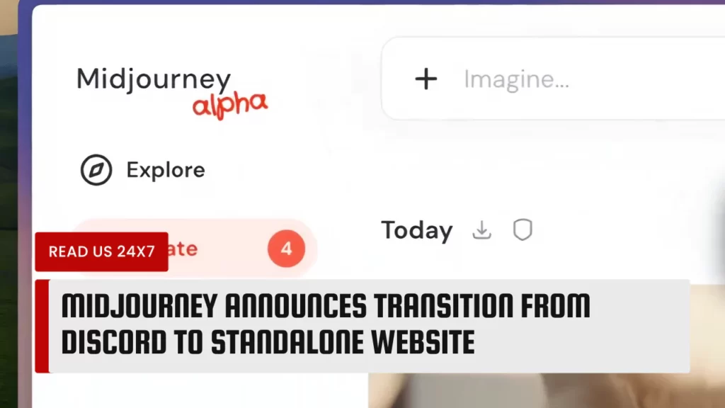Midjourney Announces Transition from Discord to Standalone Website