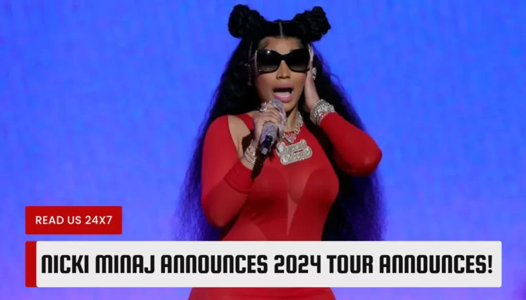 Nicki Minaj Announces 2024 Tour