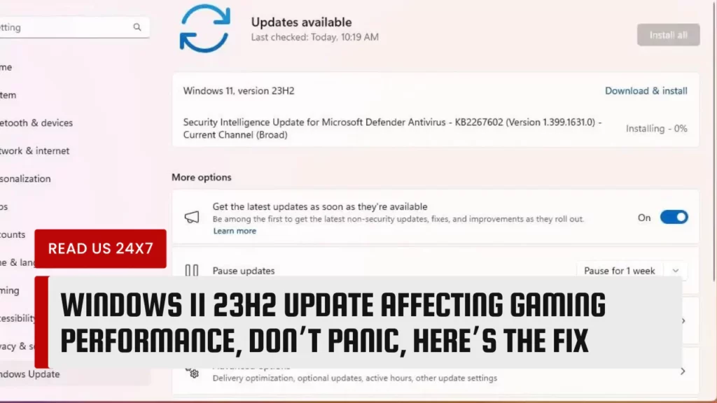 Windows 11 23H2 Update Affecting Gaming Performance