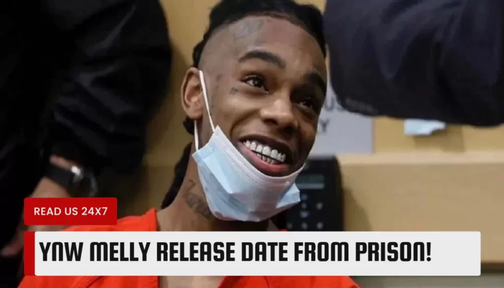 YNW Melly Release Date From Prison