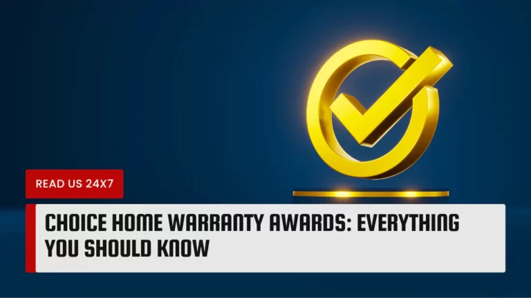 Choice Home Warranty Awards