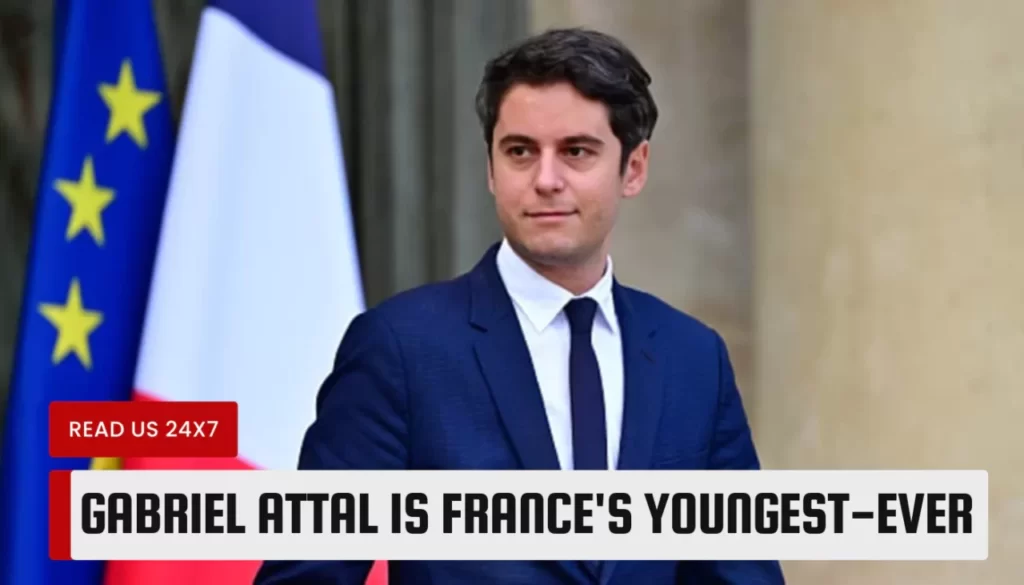 Gabriel Attal Is France's Youngest-ever