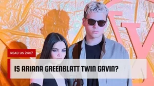 Is Ariana Greenblatt Twin Gavin