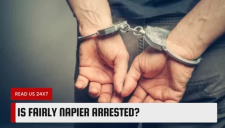 Is Fairly Napier Arrested