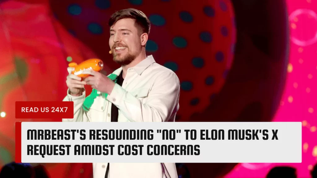 MrBeast's Resounding "No" to Elon Musk's X Request Amidst Cost Concerns