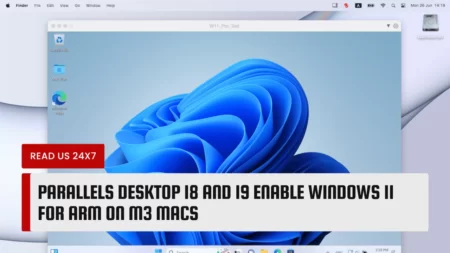 Parallels Desktop 18 and 19 Enable Windows 11 for Arm on M3 Macs