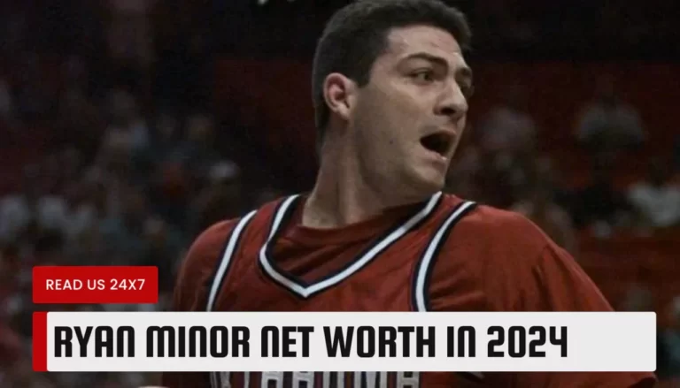Ryan Minor Net Worth