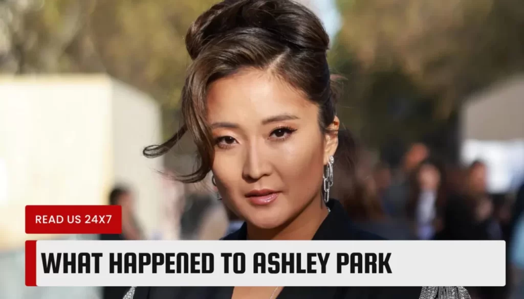 What Happened To Ashley Park