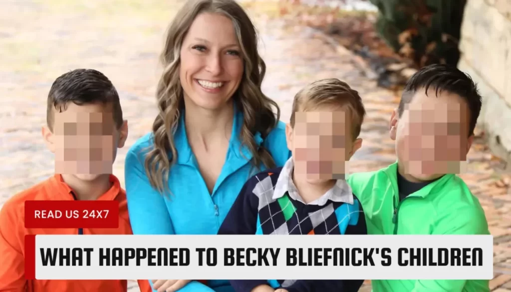 What Happened to Becky Bliefnick's Children